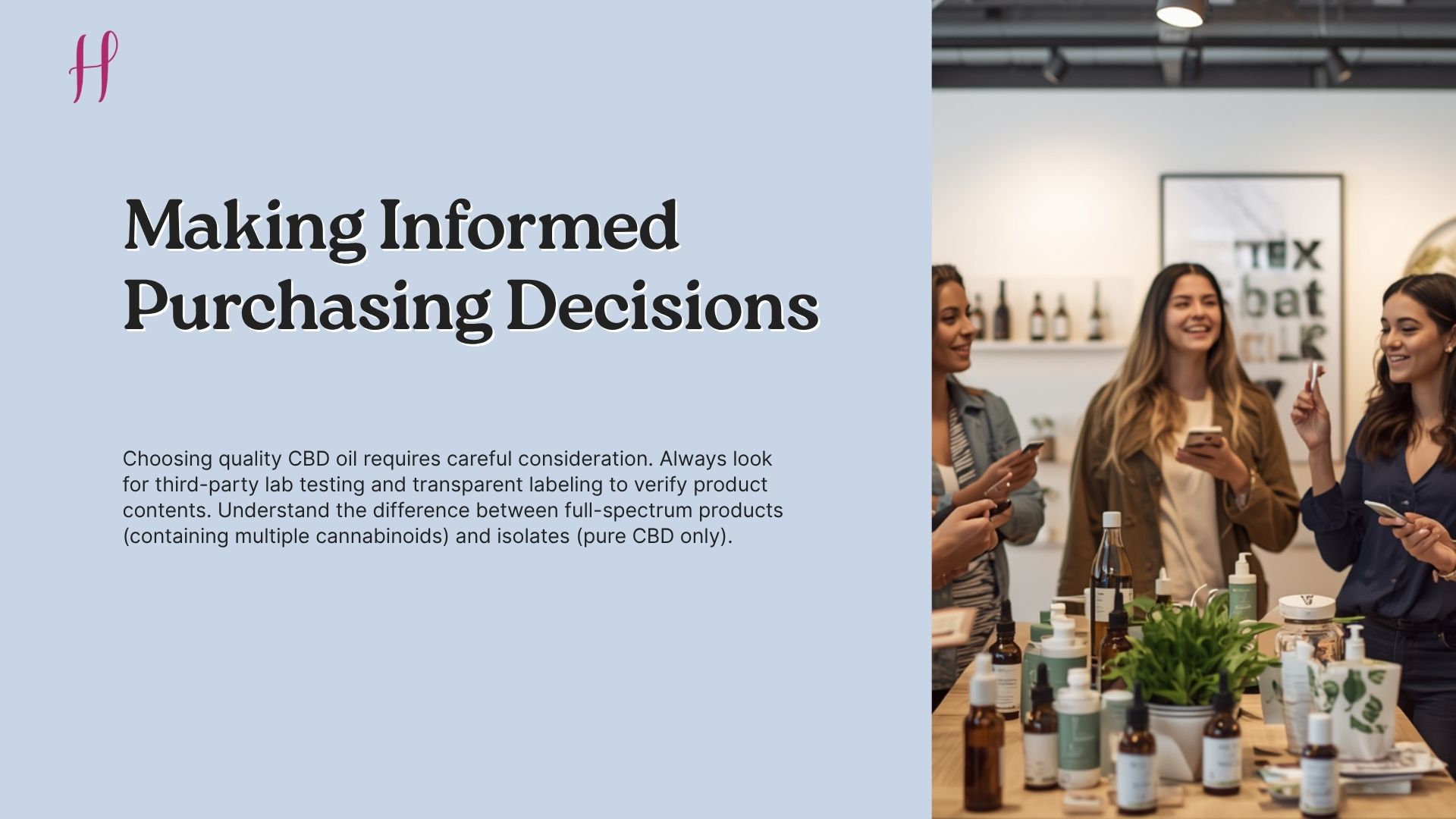 Three women in a shop with CBD products on a table